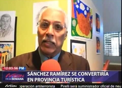 Snchez Ramrez se convertira en provincia turstica